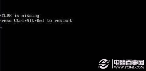 ntldr is missing怎么解决 ntldr丢失的解决办法